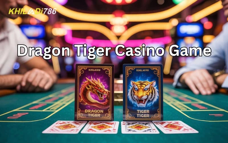dragon tiger casino game