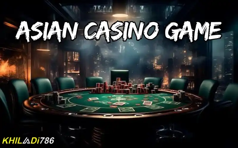 asian casino game