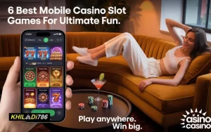 mobile casino slot games